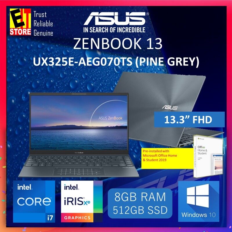 ASUS ZENBOOK 13 UX325E-AEG070TS LAPTOP-PINE GREY (I7-1165G7/8GB/512GB SSD/13.3 FHD/TYPE C AUDIO JACK/W10/2YRS) + MS OFFICE H & S 2019 & SLEEVE Malaysia