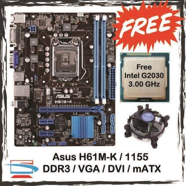 Asus H61m K Intel Pentium G2030 3 0 Ghz Heatsink Fan Motherboard Cpu Processor Socket 1155 Ddr3 H61 Bundle Combo Lazada
