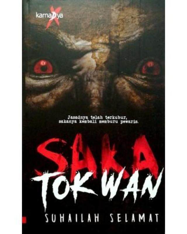 Novel Seram Saka Tok Wan, Suhailah Selamat Malaysia