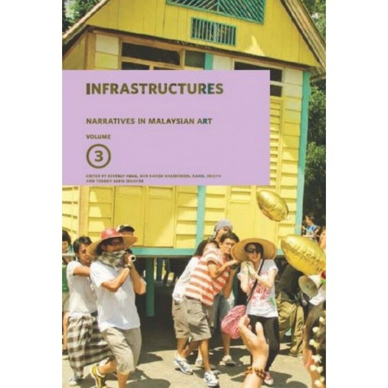 【Rainforest book】Narratives in Malaysian Art, Vol.3: Infrastructures Malaysia