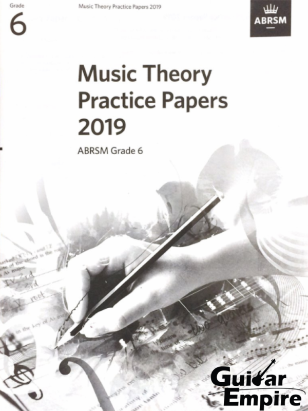 ABRSM Music Theory Practice Papers 2019 Grade 6 Malaysia