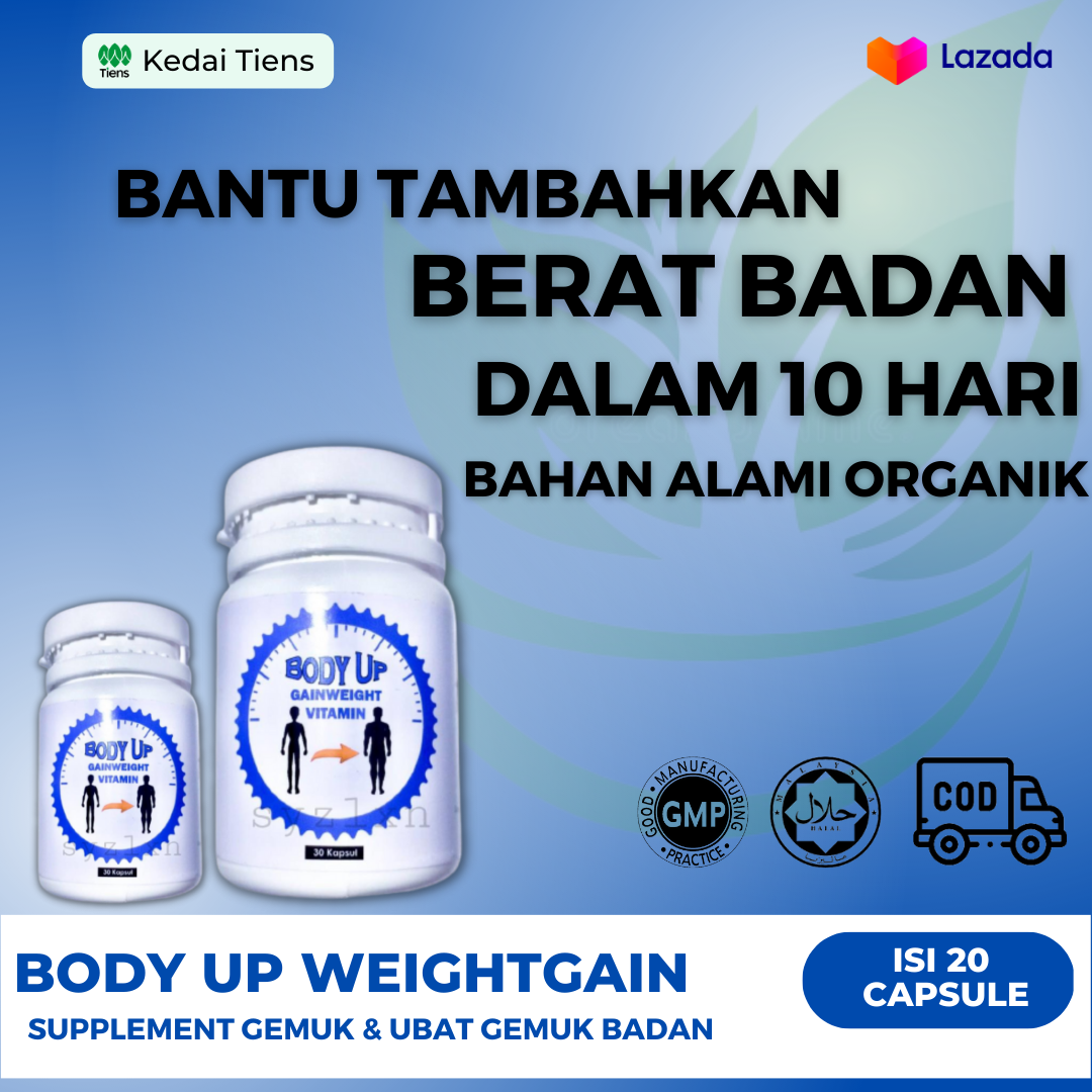 OBAT GEMUK BADAN BODY UP SUPPLEMENT Penggemuk Badan Weight Gain For Men