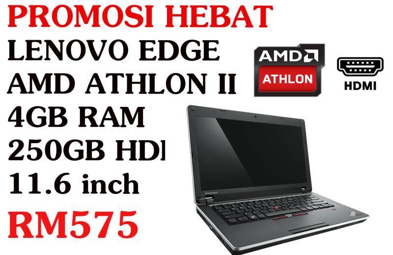 PROMOSI HEBAT LENOVO EDGE AMD ATHLON II 4GB RAM 250GB HDD 11.6 INCH Malaysia