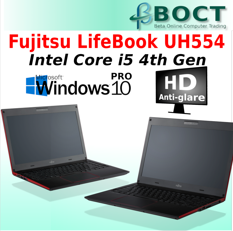 Refurbished Fujitsu LifeBook UH554 / HD / Intel Core i5 4th Gen / Windows 10 Pro / Webcam Malaysia