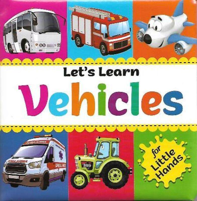 Lets Learn Vehicles for Little Hands Malaysia