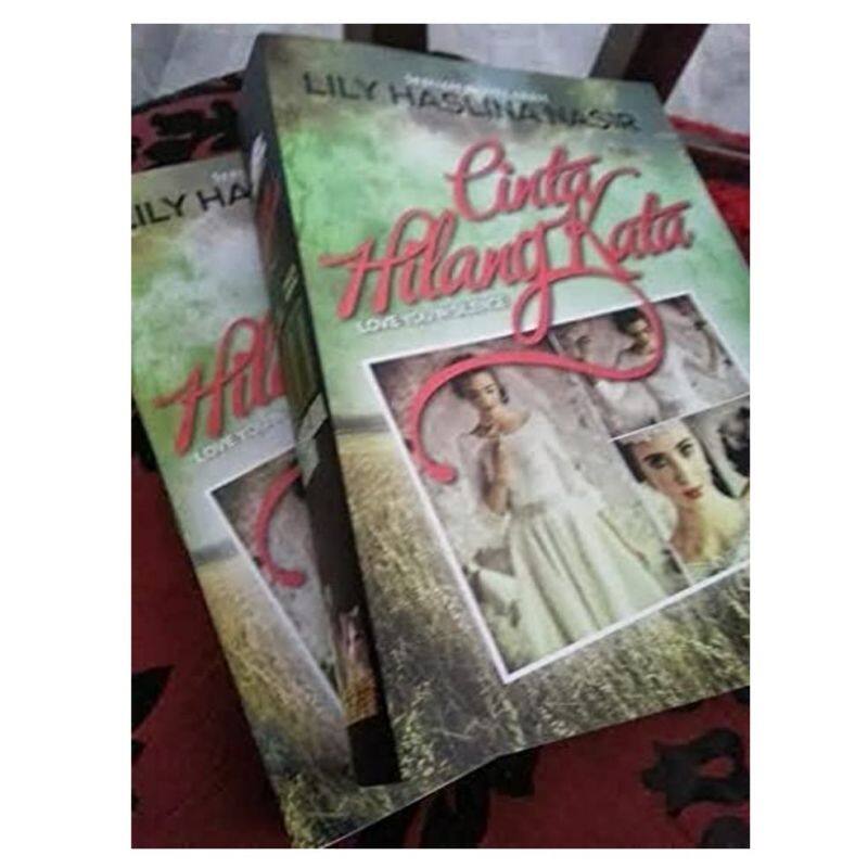 Novel Cinta Hilang Kata Lily Haslina Nasir Malaysia
