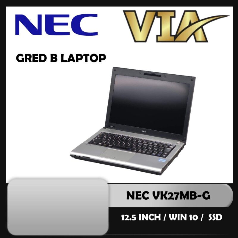 【GRED B LAPTOP】NEC-VersaPro VK27MB-CORE i5-3rd GEN-4GB DDR3~120GB-W10-USB 3.0 Malaysia