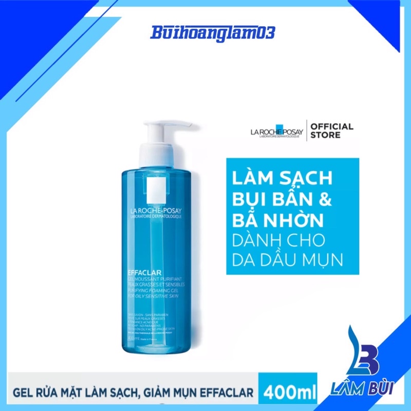 [400ml] Sữa Rửa Mặt LRCPS Effaclar Purifying Foaming Gel