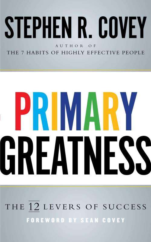 Primary Greatness: The 12 Levers of Success Malaysia