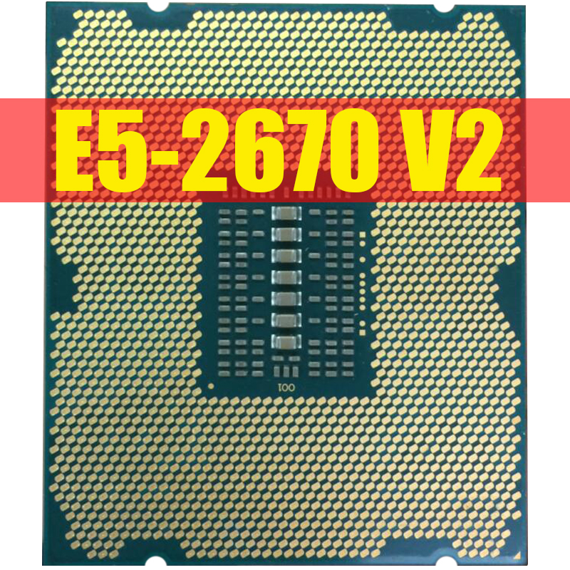 In Xeon Serv Processor E5 2670 V2 E5-2670 V2 CPU 2.5 LGA 2011 SR1A7 Has Desktop Process Colors E5 2670V2 100 normal work word