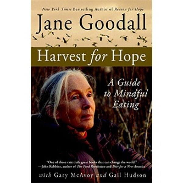BORDERS Harvest For Hope : A Guide to Mindful Eating by Jane Goodall Malaysia
