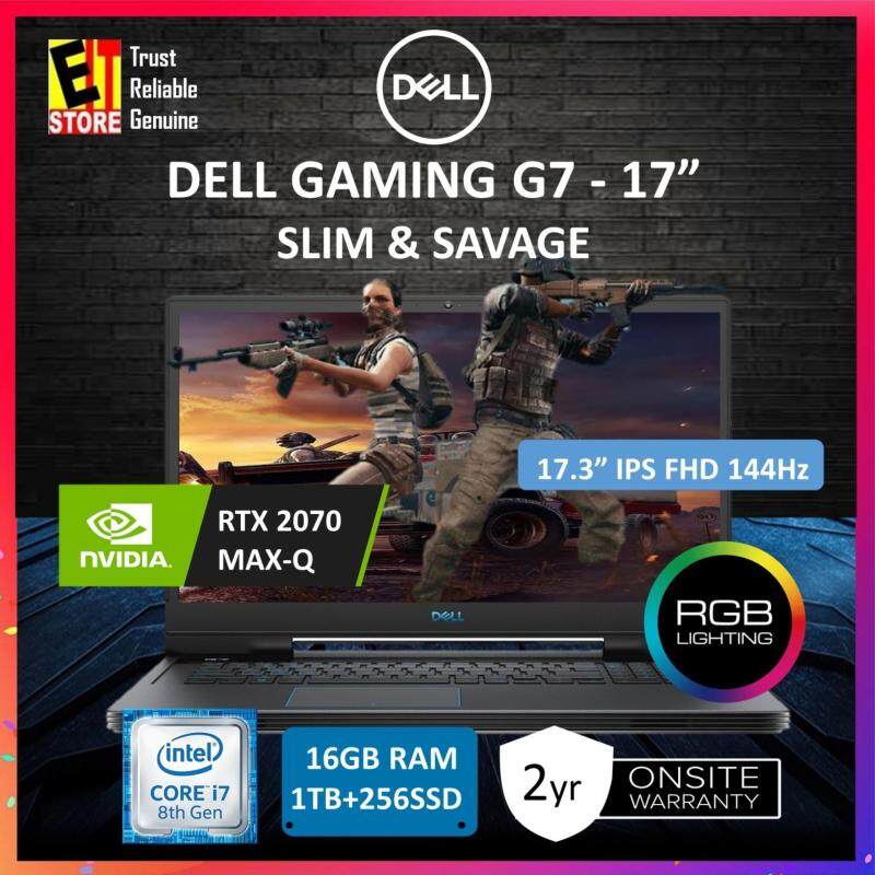 DELL GAMING LAPTOP G7 7790 - INTEL I7-8750H /16GB /1TB+256GB SSD/17.3 FHD 144HZ IPS /8GB NVIDIA RTX 2070 MAX-Q /W10/2YRS (G7-87118GFHD-W10-2070-SSD) Malaysia