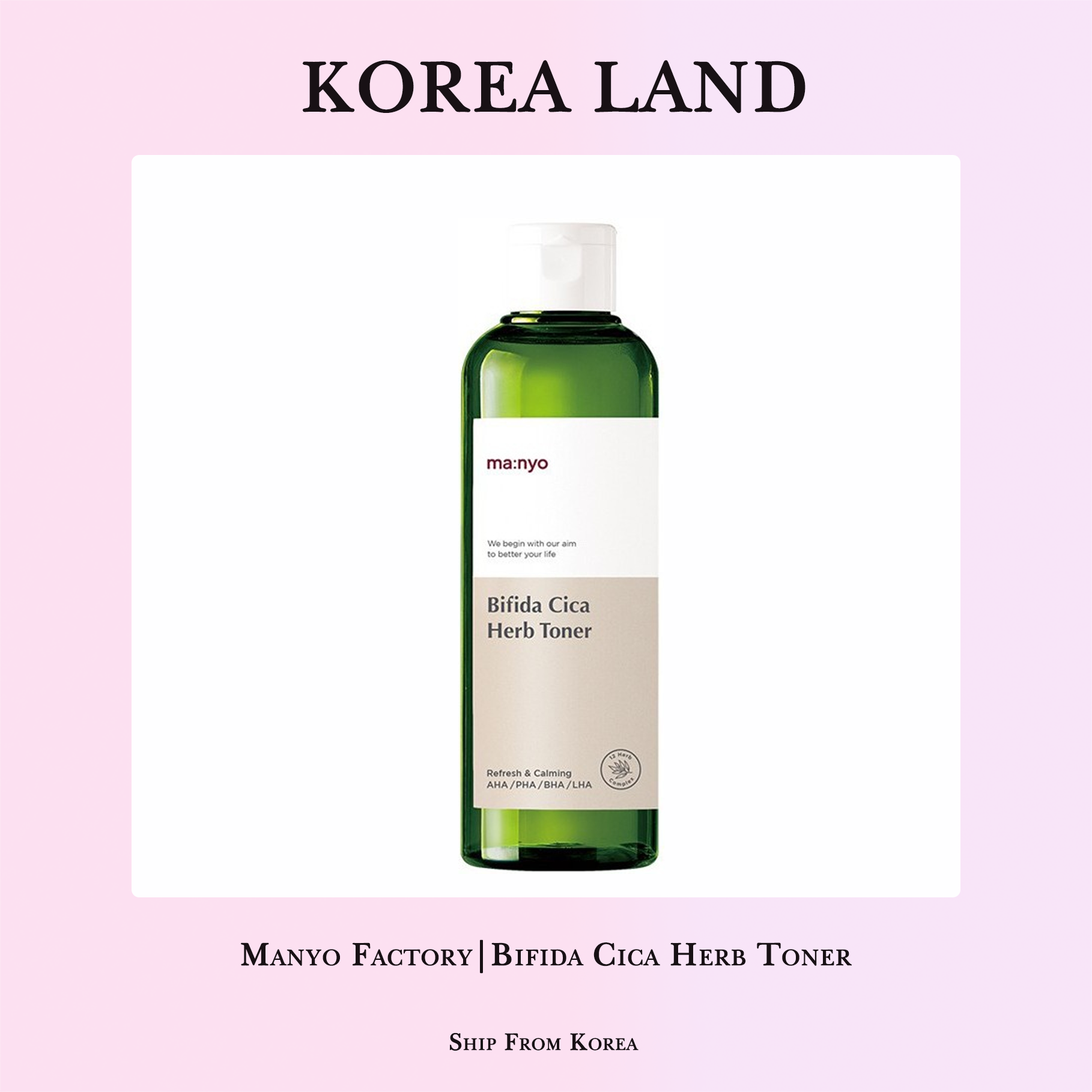 Manyo Factory | Bifida Cica Herb Toner (210ml)
