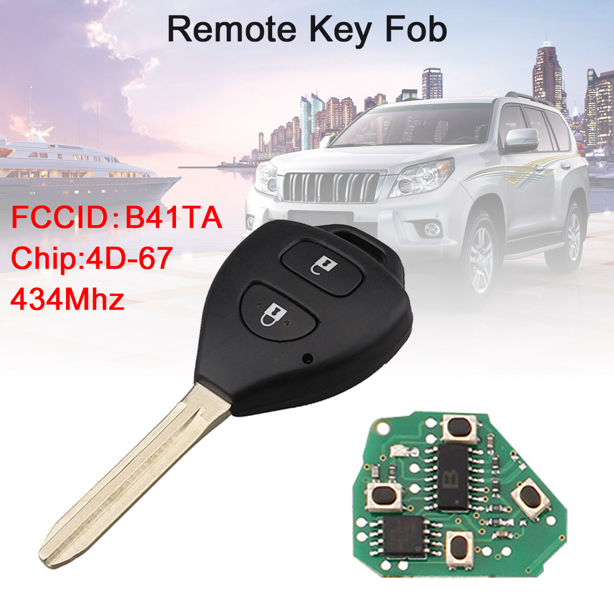 434MHz 2 Buttons Car Remote Key Fob with 4D67 Chip B41TA Fit for Toyota Hilux / Yaris 2005 2006 2007 2008 2009