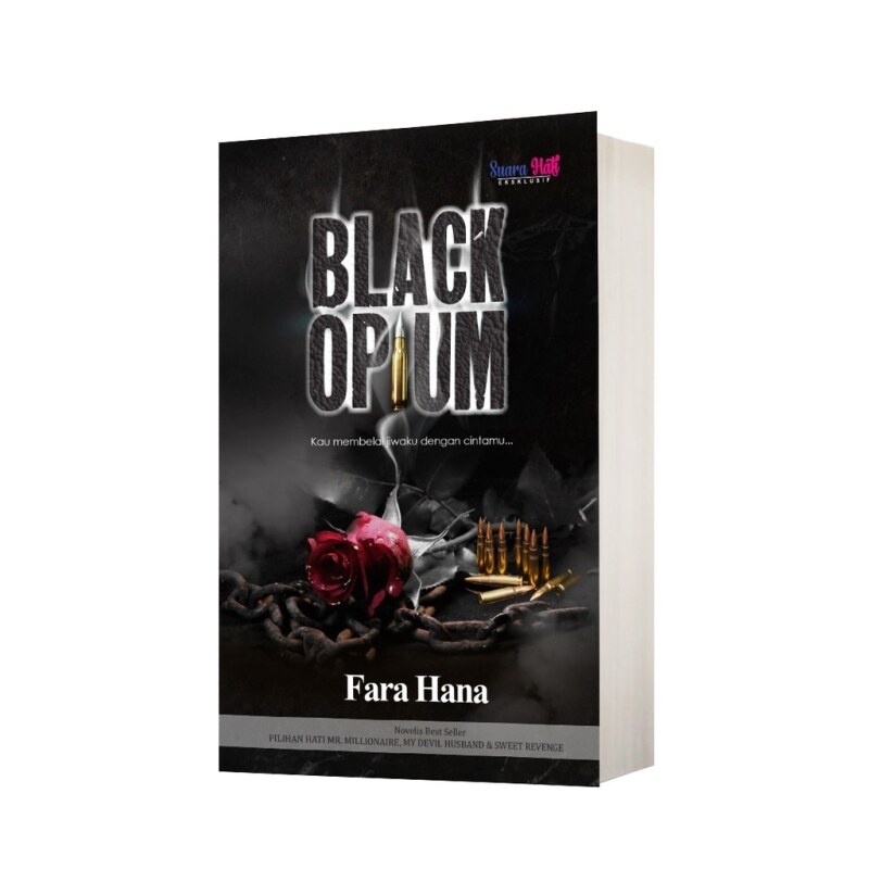 NOVEL SUARA HATI EKSKLUSIF BLACK OPIUM - FARA HANA Malaysia