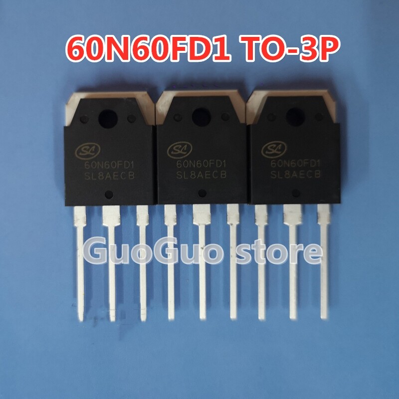 2pcs new original 60N60FD1 TO-3P 60A 600V inverter welding machine commonly used IGBT field effect tube SL60N60FD1 TO3P