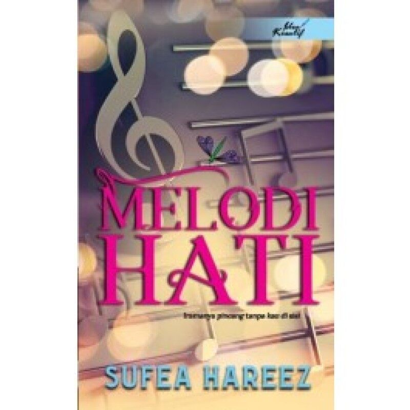 IDEA KREATIF | MELODI HATI - SUFEA HAREEZ Malaysia