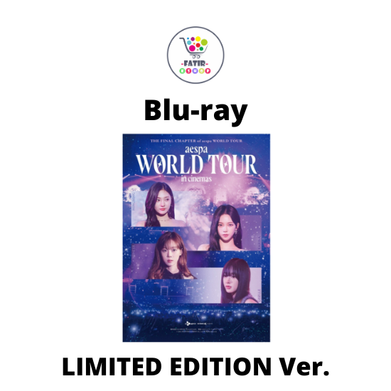 Limited Edition Ver BLURAY JAPAN aespa WORLD TOUR in cinemas