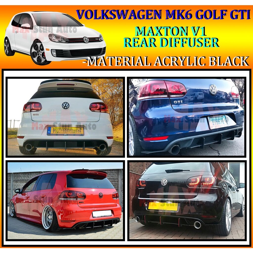 VOLKSWAGEN VW GOLF MK6 GTI REAR DIFFUSER SPLITTER MAXTON DESIGN V1 MATERIAL ACRYLIC BLACK VW