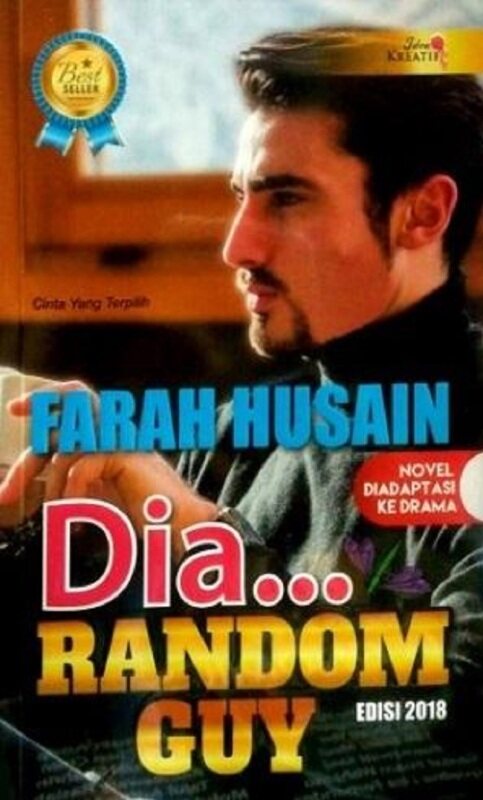 Dia...Random Guy (Edisi 2018)(Novel Adaptasi): 9789672137351: By Farah Husain Malaysia