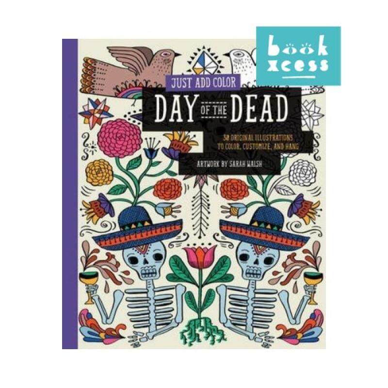 Just Add Color: Day Of The Dead Malaysia