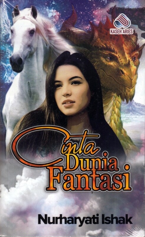 CINTA DUNIA FANTASI -NURHARYATI ISHAK - Malaysia