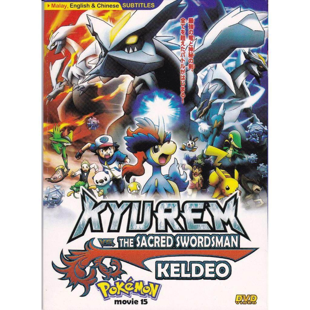 Pokemon Movie 15 Kyuren vs The Sacred Swordsman Anime DVD | Lazada