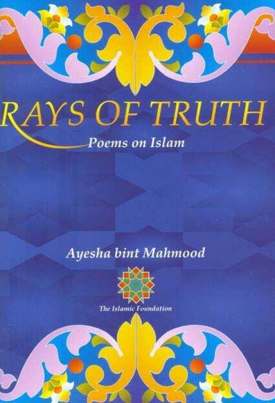 Rays of Truth: Poems on Islam (Paperback) Malaysia