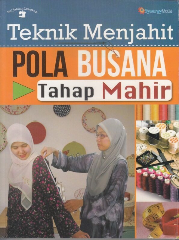 Teknik Menjahit Pola Busana - Tahap Mahir Malaysia