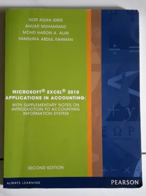 Microsoft Excel 2010 Applications in Accounting, Nor Asiah Idris ISBN: 9789673496518