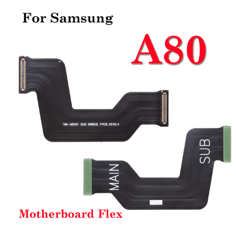 Mainboard Motherboard Connector Flex Cable For Samsung Galaxy A80 Main Board Ribbon
