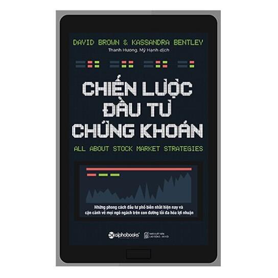 Sách Alphabooks - Chiến Lược Đầu Tư Chứng Khoán (Tái Bản 2021)