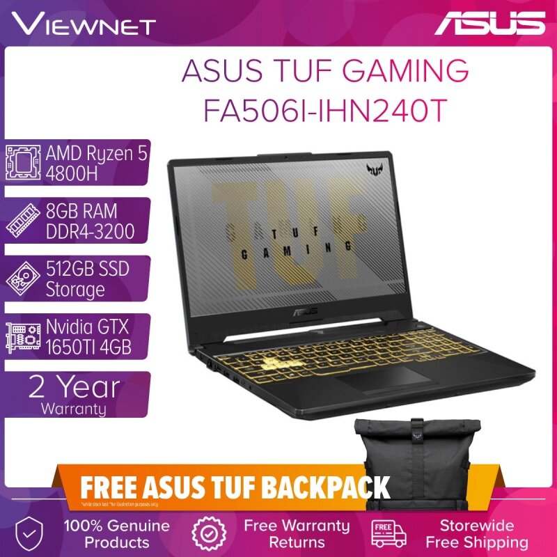 ASUS TUF GAMING LAPTOP FA506I-IHN240T: RYZEN R5-46000H/8GB DDR4/512GB SSD/GTX1650 4GB/W10/15.6\ IPS FHD(144GHz) #2YEARS ASUS WARRANTY Malaysia