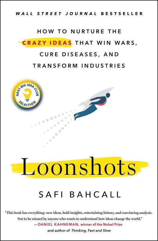 BORDERS Loonshots: How to Nurture the Crazy Ideas That Win Wars, Cure Diseases, and Transform Industries Paperback – by Safi Bahcall  (Author) Malaysia