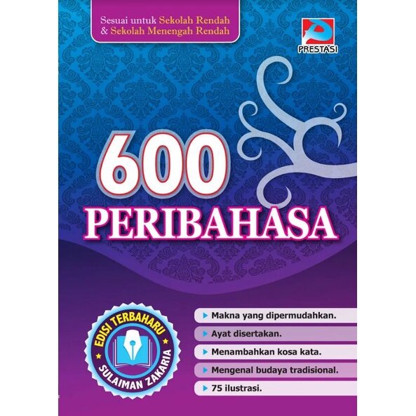 [BC] PRESTASI CEMERLANG 600 Peribahasa: Edisi Terbaharu Sesuai Untuk ...