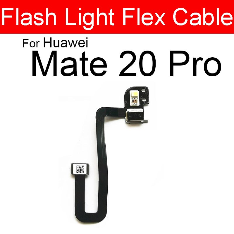 Light Proximity Sensor Flex For Suitable For Huawei Mate 20 30 40 Pro + Plus Lite 20X 30 Pro 4G 5G Maimang 7 Flash Light Sensor Flex