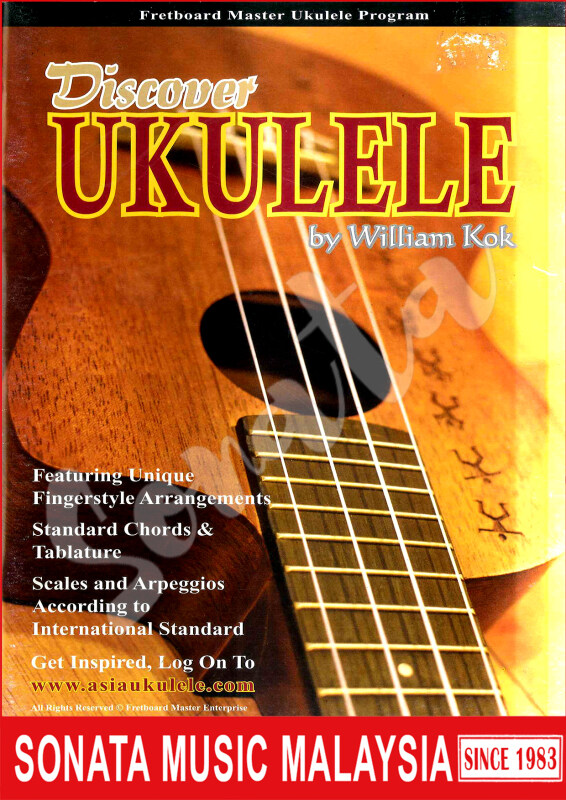 Discover Ukulele by William Kok / Ukulele Book Malaysia