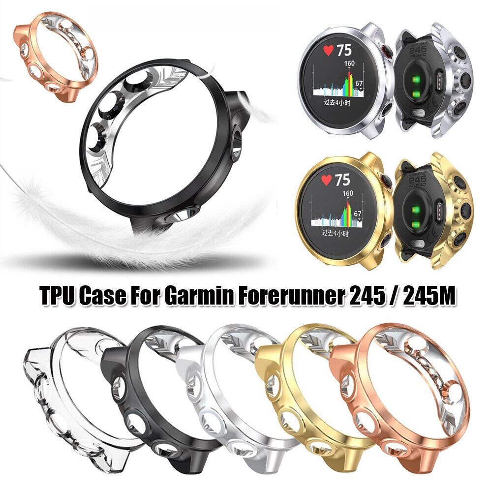 TPU Watch Case Protective For garmin Forerunner 245 / 245M Watch Cover Hard Shockproof Screen Protectors for Garmin Forerunner 245 / 245M