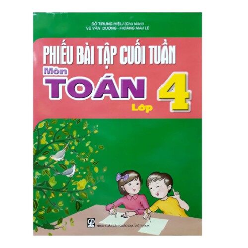 Sách - Phiếu bài tập cuối tuần môn Toán lớp 4