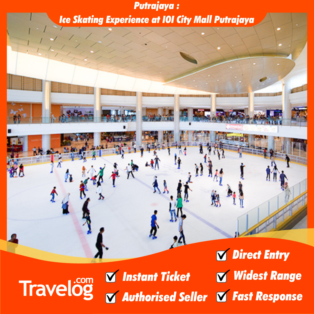 Putrajaya Ice Skating Experience at IOI City Mall Putrajaya Lazada