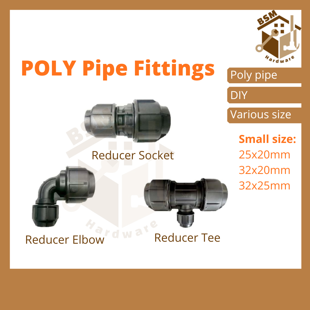 BSM Poly Pipe Fittings Poly Paip Penyambung Water Pipe Joint Poly