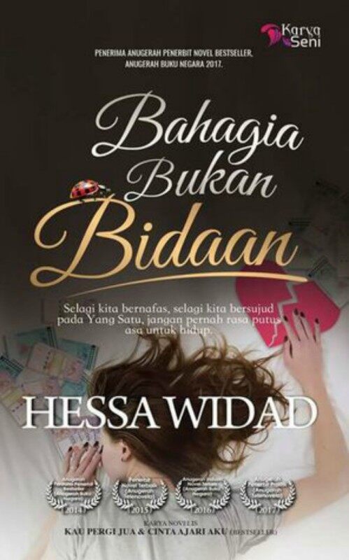 BAHAGIA BUKAN BIDAAN -HESSA WIDAD- Malaysia