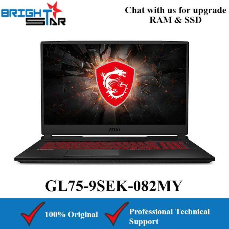 MSI GL75-9SEK-082MY Gaming (Intel I7-9750H/16GB/512GB SSD/RTX2060 6GB/17.3Inch/120Hz) Malaysia