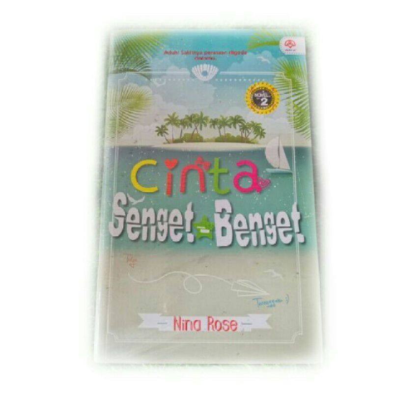 Novel Cinta Senget Benget - Nina Rose Malaysia