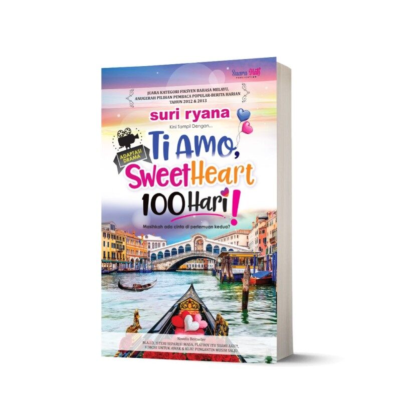 NOVEL TI AMO, SWEETHEART 100 HARI! - SURI RYANA Malaysia