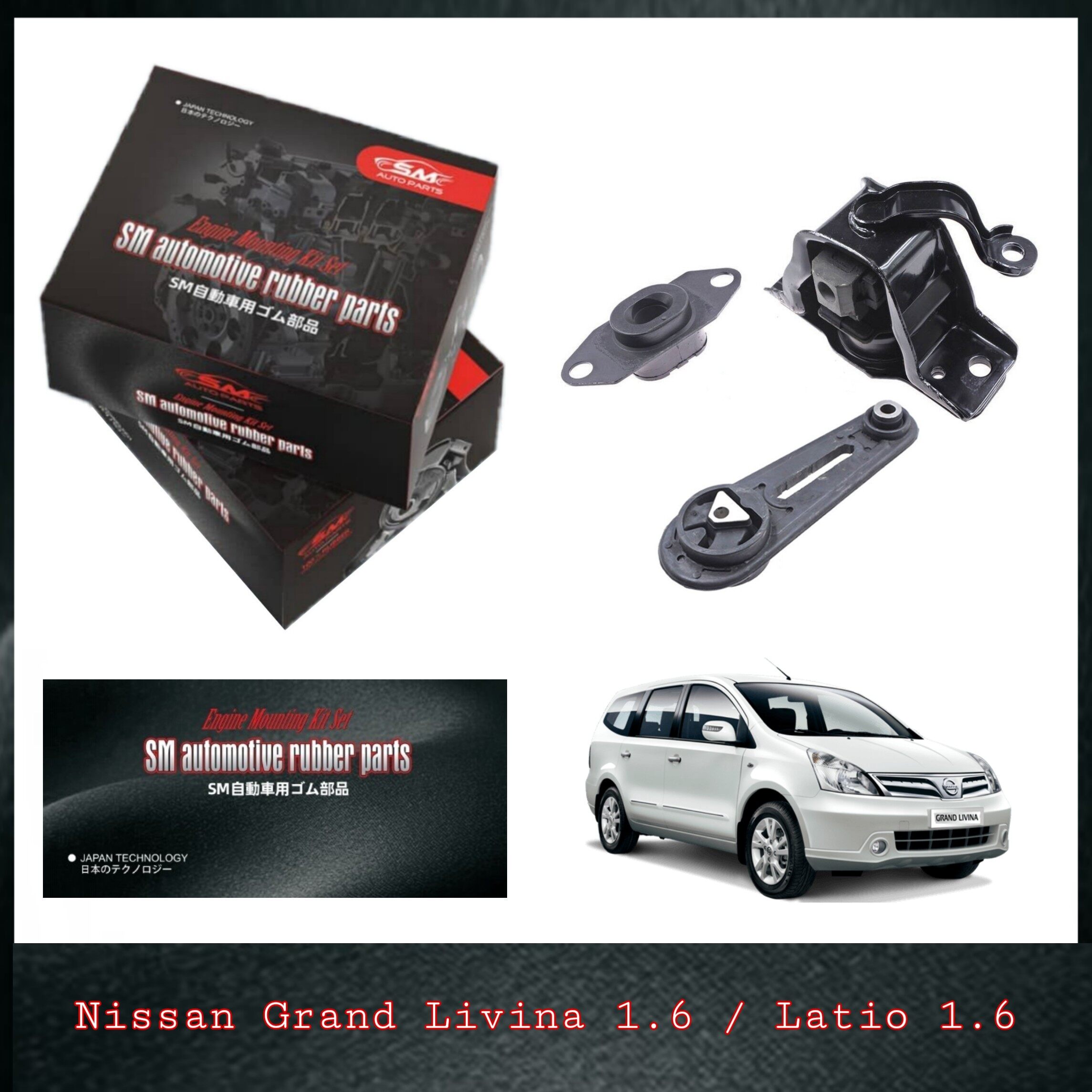 SM Engine Mounting Set Nissan Grand Livina 1.6 / Latio 1.6 Auto ( 1
