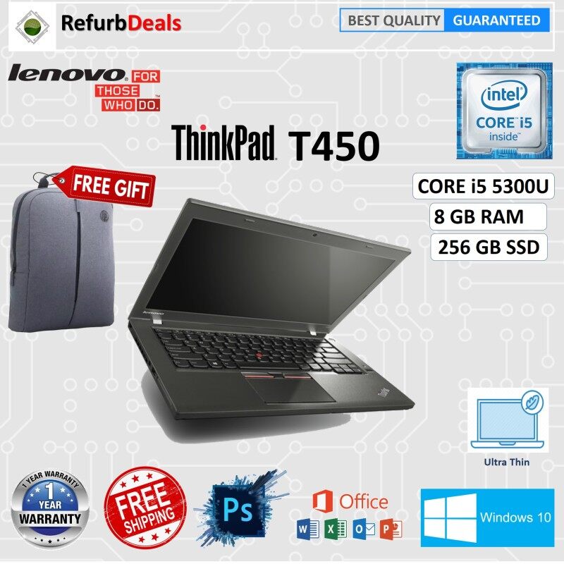 LENOVO THINKPAD T450 - CORE i5 5300U 5th Gen / 8GB RAM /256GB SSD / 14 HD SCREEN / WIN 10 PRO /LENOVO T450 REFURBISHED NOTEBOOK PC Malaysia