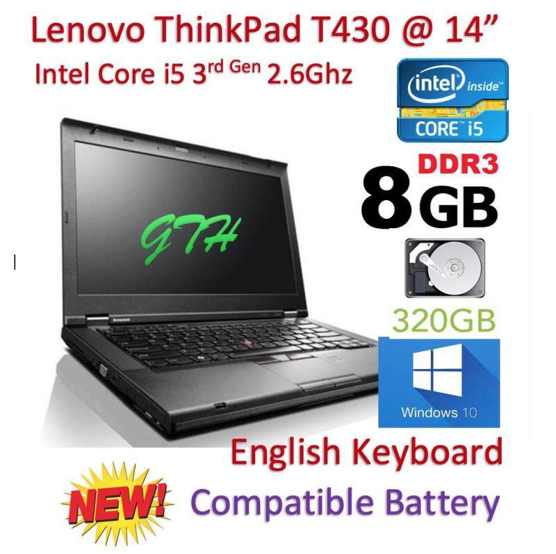 Refurbished Lenovo Thinkpad T430 with New Battery (Core i5 3rd Gen 2.6Ghz / 8GB RAM / 320GB HDD / Win 7 COA / Win 10 Pro / Bag (3 Mth Warranty for Laptop and 1 Mth Warranty for Adaptor and Battery) Laptop Notebook Malaysia