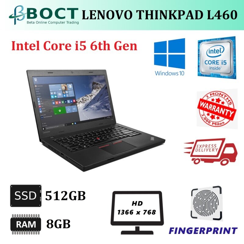 Lenovo ThinkPad L460 / Intel Core i5 6th Gen / 14-inch screen HD / Optional Ram / Optional SSD / VGA / Mini Display Port / Webcam / Windows 10 Pro / Refurbished Malaysia