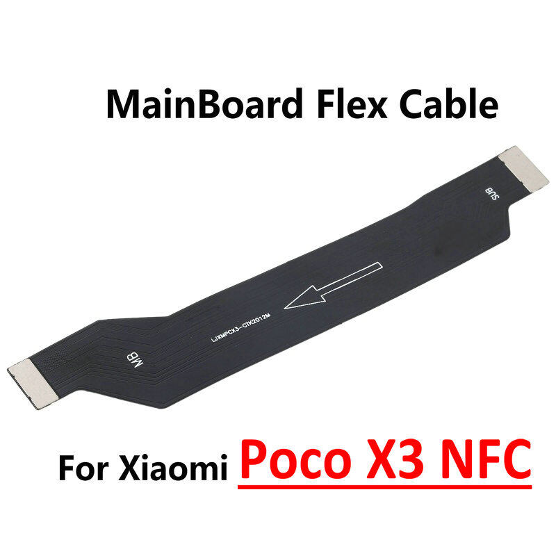 Main board motherboard connector ribbon flex cable for xiaomi poco x3 / x3 pro / x3 nfc